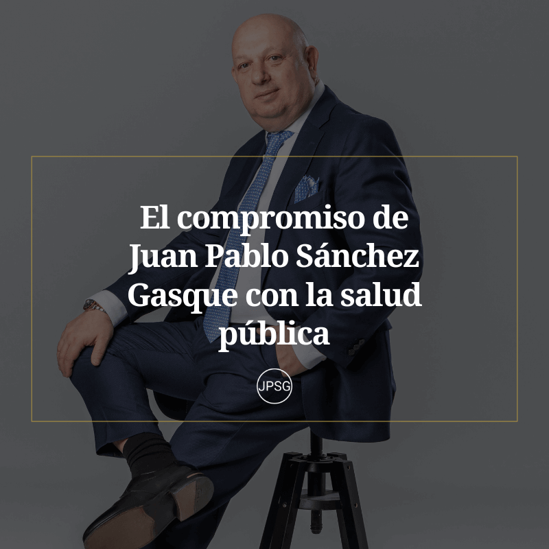 Juan Pablo Sánchez Gasque impacto global- Juan Pablo Sanchez Gasque